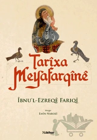 Tarixa Meyafarqine – İbnu'l-Ezreqe Fariqi – Nubihar Yayınları kitap kapağı