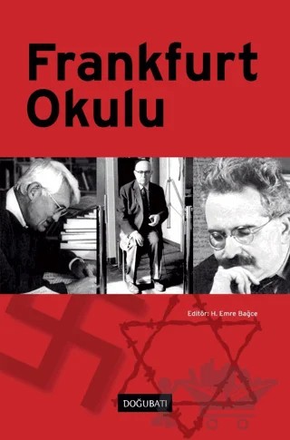 Frankfurt Okulu – Kolektif – Doğu Batı Yayınları kitap kapağı
