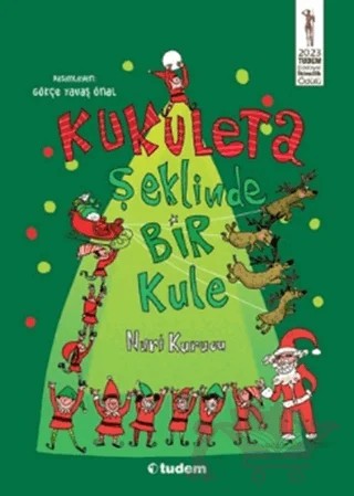 Kukuleta Şeklinde Bir Kule – Nuri Kurucu – Tudem Yayınları kitap kapağı