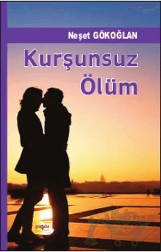 Kurşunsuz Ölüm – Neşet Gökoğlan – Payda Yayıncılık kitap kapağı
