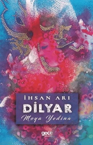 Dilyar – İhsan Arı – Gece Kitaplığı kitap kapağı