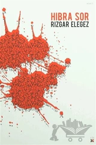 Hibra Sor – Rizgar Elegez – Lis Basın Yayın kitap kapağı