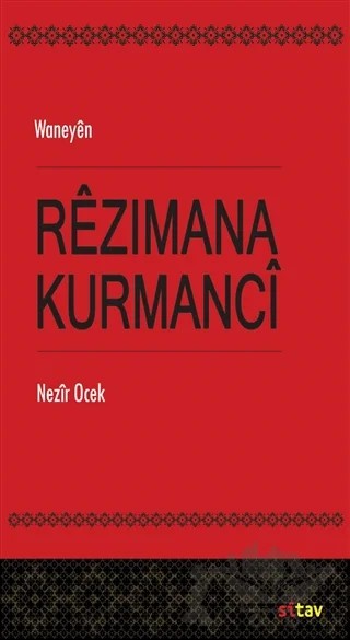 Rezimana Kurmanci – Nezir Ocek – Sitav Yayınevi kitap kapağı