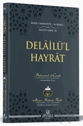 Delailül Hayrat (Orta Boy) – Ahmet Mahmut Ünlü – Ahıska Yayınevi kitap kapağı
