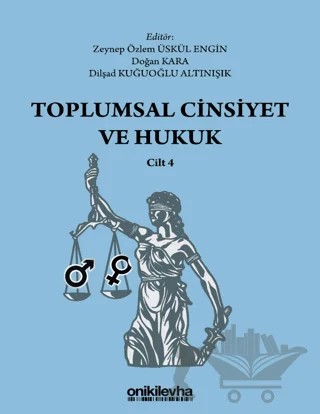 Toplumsal Cinsiyet ve Hukuk - Cilt 4 – Kolektif – On İki Levha Yayınları kitap kapağı