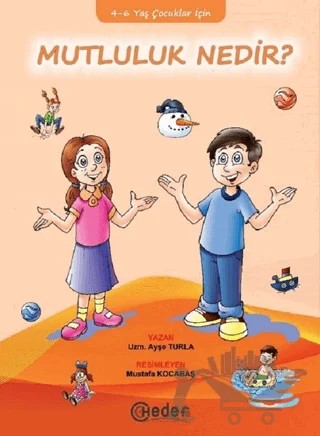 Mutluluk Nedir ? – Ayşe Turla – Hedef CS Yayıncılık kitap kapağı