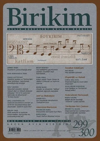 Birikim Aylık Sosyalist Kültür Dergisi Sayı: 299 - 300 – Birikim Yayınları kitap kapağı