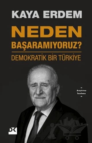 Neden Başaramıyoruz? – Kaya Erdem – Doğan Kitap kitap kapağı
