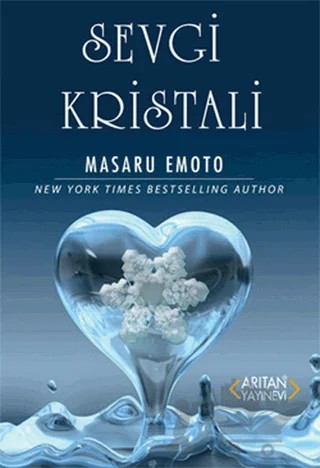 Sevgi Kristali – Masaru Emoto – Arıtan Yayınevi kitap kapağı