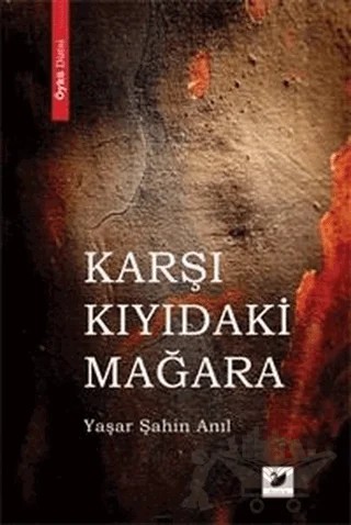 Karşı Kıyıdaki Mağara – Yaşar Şahin Anıl – Anima Yayınları kitap kapağı
