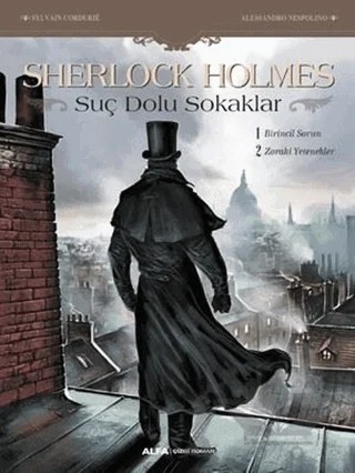 Suç Dolu Sokaklar - Sherlock Holmes – Kolektif – Alfa Yayınları kitap kapağı