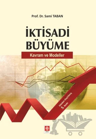 İktisadi Büyüme – Sami Taban – Ekin Basım Yayın kitap kapağı