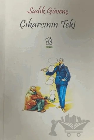 Çıkarcının Teki – Sadık Güvenç – Kurgu Kültür Merkezi kitap kapağı