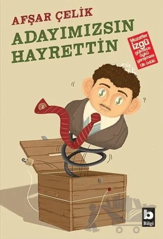 Adayımızsın Hayrettin – Afşar Çelik – Bilgi Yayınevi kitap kapağı
