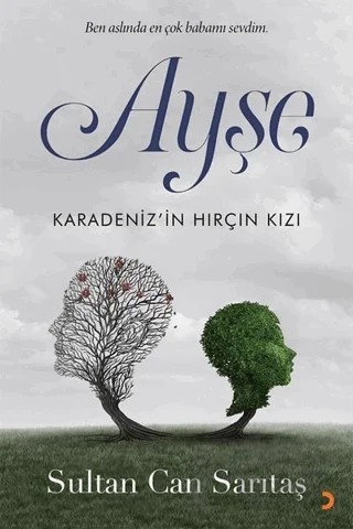 Ayşe – Sultan Can Sarıtaş – Cinius Yayınları kitap kapağı