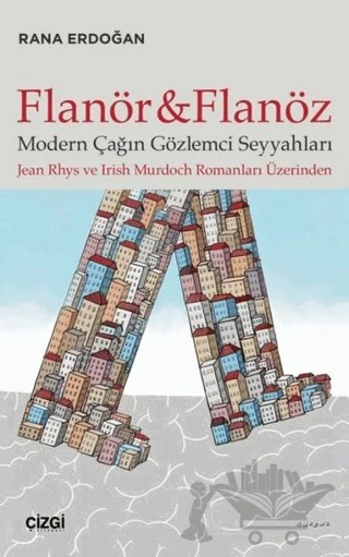 Flanör ve Flanöz – Rana Erdoğan – Çizgi Kitabevi Yayınları kitap kapağı