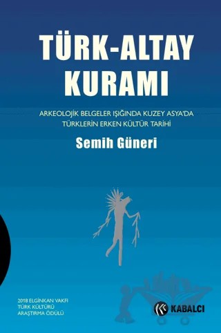 Türk-Altay Kuramı – Semih Güneri – Kabalcı Yayınevi - Doruk Yayınları kitap kapağı