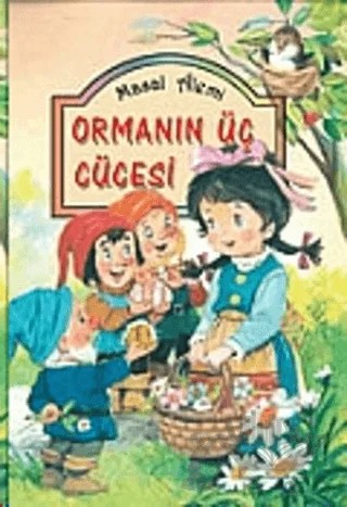 Ormanın Üç Cücesi – Kolektif – Damla Yayınevi kitap kapağı