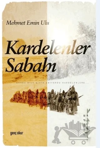 Kardelenler Sabahı – Mehmet Emin Ulu – Gençokur Yayınları kitap kapağı