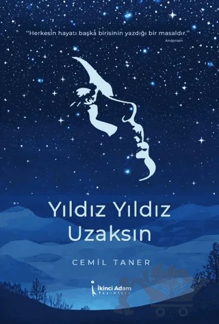Yıldız Yıldız Uzaksın – Cemil Taner – İkinci Adam Yayınları kitap kapağı