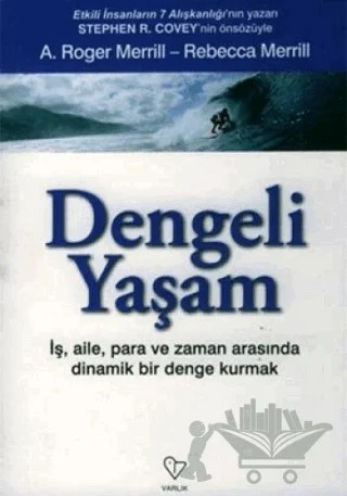 Dengeli Yaşam – A. Roger Merril – Varlık Yayınları kitap kapağı