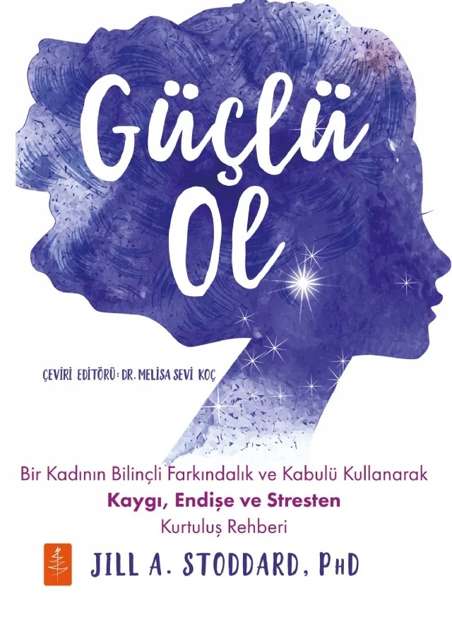 GÜÇLÜ OL - Be Mighty – Jill A. Stoddard – Nobel Yaşam kitap kapağı