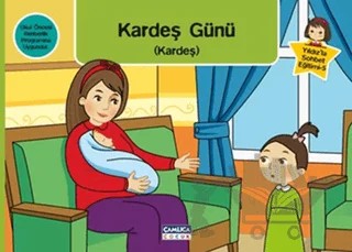 Yıldız’la Sohbet Eğitimi 5 - Kardeş Günü (Kardeş) – Nermin Öner Koruklu – Çamlıca Çocuk Yayınları kitap kapağı