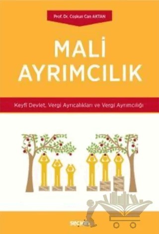 Mali Ayrımcılık – Coşkun Can Aktan – Seçkin Yayıncılık kitap kapağı