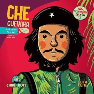 Che Guevara - Anti Kahraman Serisi 3 – Nadia Fink – Nota Bene Yayınları kitap kapağı