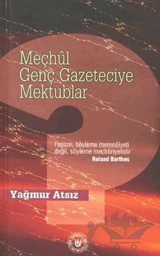 Meçhul Genç Gazeteciye Mektublar – Yağmur Atsız – Tedev Yayınları kitap kapağı