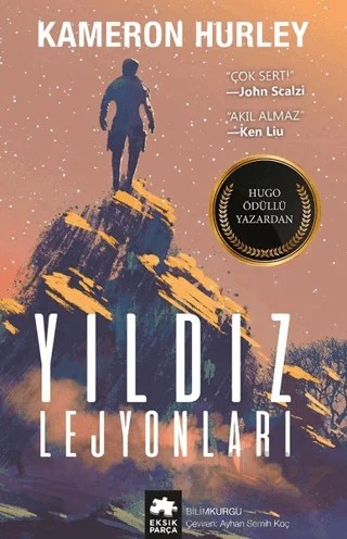 Yıldız Lejyonları – Kameron Hurley – Eksik Parça Yayınları kitap kapağı