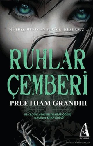 Ruhlar Çemberi – Preetham Grandhi – Arunas Yayıncılık kitap kapağı