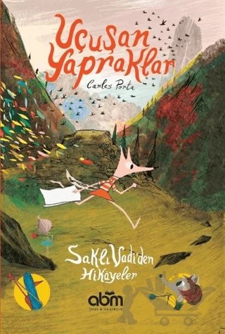 Uçuşan Yapraklar – Carles Porta – Abm Yayınevi kitap kapağı