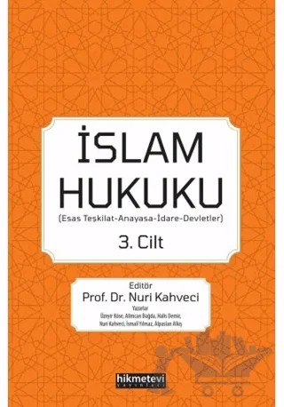 İslam Hukuku 3. Cilt – Kolektif – Hikmetevi Yayınları kitap kapağı