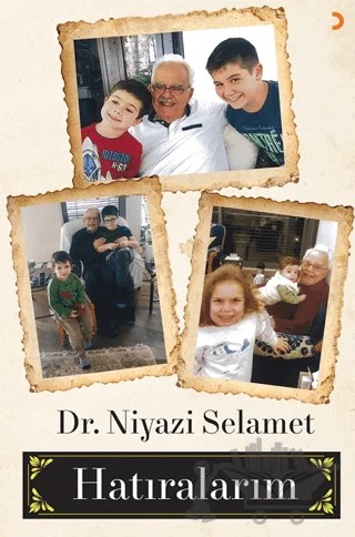 Hatıralarım – Niyazi Selamet – Cinius Yayınları kitap kapağı