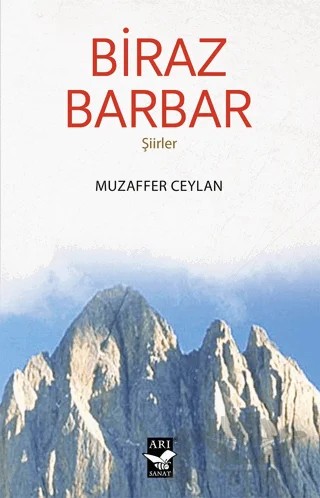 Biraz Barbar – Muzaffer Ceylan – Arı Sanat Yayınevi kitap kapağı