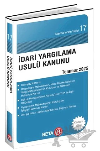 İdari Yargılama Usulü Kanunu Temmuz 2025 – Celal Ülgen – Beta Yayınevi kitap kapağı