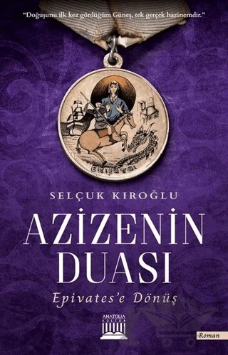 Azizenin Duası – Selçuk Kıroğlu – Anatolia Kitap kitap kapağı