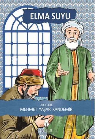 Elma Suyu – Mehmet Yaşar Kandemir – Tahlil Yayınları kitap kapağı