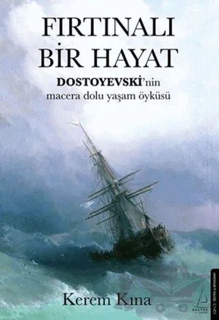Fırtınalı Bir Hayat – Kerem Kına – Destek Yayınları kitap kapağı