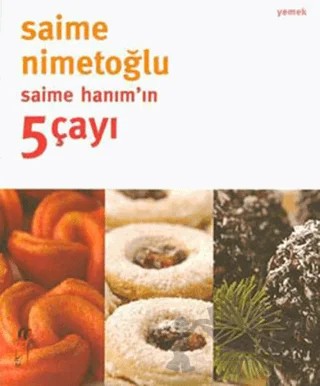 Saime Hanım’ın 5 Çayı – Saime Nimetoğlu – Oğlak Yayıncılık kitap kapağı