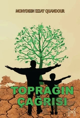 Toprağın Çağrısı – Mohydeen Izzat Quandour – Denizler Kitabevi kitap kapağı