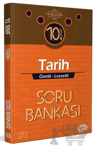 10. Sınıf Tarih Özetli Lezzetli Soru Bankası – Kolektif – Editör Yayınevi kitap kapağı