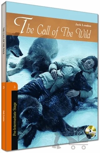 İngilizce Hikaye The Call Of The Wild - Sesli Dinlemeli – Jack London – Kapadokya Yayınları kitap kapağı