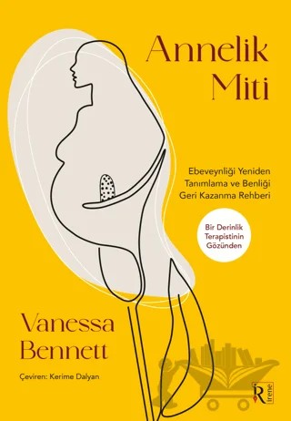 Annelik Miti – Vanessa Bennett – İrene Kitap kitap kapağı