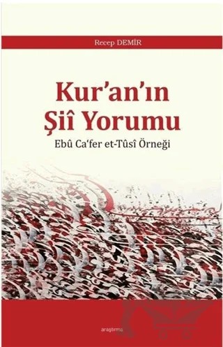 Kur'an'ın Şii Yorumu – Recep Demir – Araştırma Yayınları kitap kapağı
