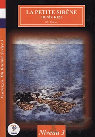 La Petite Sirene - Deniz Kızı – Hans Chrıstıan Andersen – Tiydem Yayıncılık kitap kapağı