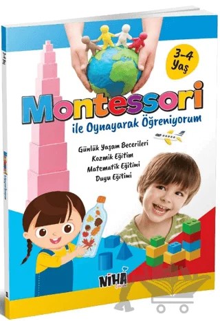 Montessori ile Oynayarak Öğreniyorum (3-4 Yaş) – Kolektif – Niha Çocuk kitap kapağı