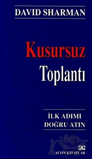 Kusursuz Toplantı – David Sharman – Altın Kitaplar kitap kapağı
