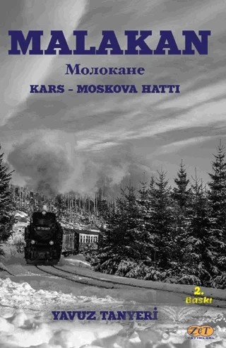 Malakan Kars-Moskova Hattı – Yavuz Tanyeri – Zet Yayınları kitap kapağı